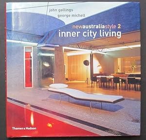 Imagen del vendedor de New Australia Style 2: Inner City Living a la venta por Goulds Book Arcade, Sydney