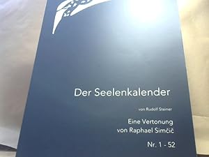 Der Seelenkalender: Eine Vertonung