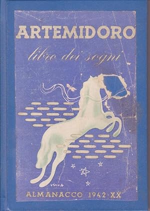 ARTEMIDORO LIBRO DEI SOGNI. ALMANACCO 1942-XX.