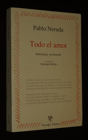 Image du vendeur pour Todo el amor. Antologia personale mis en vente par Abraxas-libris