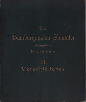 Der Hamburgensien-Sammler. Mappe II (von 2) apart: "Verschiedenes".