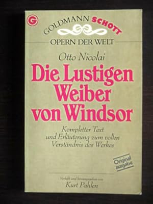 Die lustigen Weiber von Windsor. Kompletter Text und Erläuterung zum vollen Verständnis des Werkes.