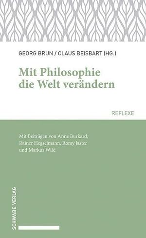 Seller image for Mit Philosophie die Welt verndern for sale by Rheinberg-Buch Andreas Meier eK