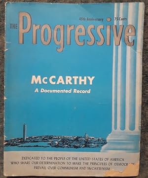 Seller image for The Progressive, Volume 18, Number 4, April 1954. 45th Anniversary. McCarthy: A Documented Record. for sale by City Basement Books