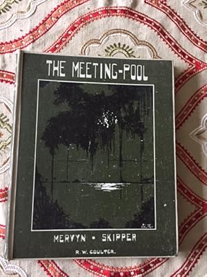 Seller image for The Meeting-Pool, A Tale of Borneo for sale by McGonigles'