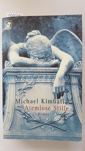 Atemlose Stille (Roman). Aus dem Amerikanischen von Christa und Heinz Zwack.