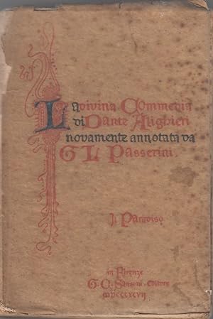 Immagine del venditore per La Divina Commedia di Dante Alighieri novamente annotata da Passerini .Il Paradiso venduto da MULTI BOOK