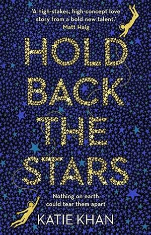 Seller image for Hold Back the Stars for sale by GreatBookPricesUK