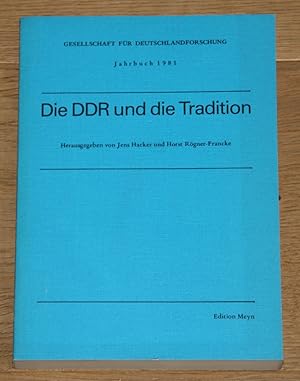 Bild des Verkufers fr Die DDR und die Tradition. Gesellschaft fr Deutschlandforschung. Band IV, Jahrbuch 1981. zum Verkauf von Antiquariat Gallenberger