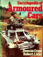 Immagine del venditore per Encyclopedia of Armoured Cars and Half-tracks venduto da nautiek