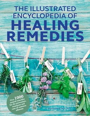 Seller image for Illustrated Encyclopedia of Healing Remedies for sale by GreatBookPrices