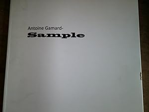 Antoine Gamard-Sample - March 21, 2013 - April 20, 2013.