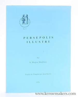 Seller image for Persepolis Illustre. Traduit de l'Anglais par Anne Saurat. for sale by Emile Kerssemakers ILAB