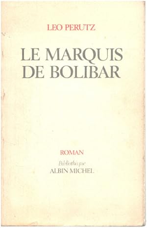 Le marquis de Bolibar