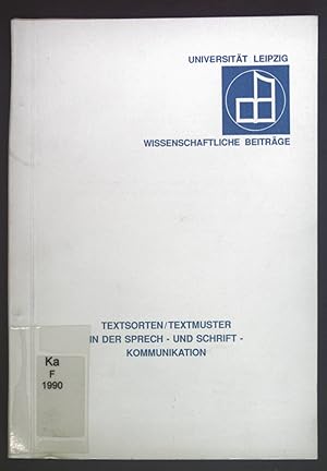 Seller image for Textsorten/Textmuster in der Sprech- und Schriftkommunikation. Festschrift zum 65. Geburtstag von Wolfgang Heinemann. Wissenschaftliche Beitrge der Universitt Leipzig Reihe Sprachwissenschaft. for sale by books4less (Versandantiquariat Petra Gros GmbH & Co. KG)