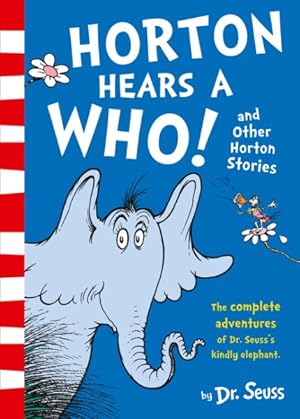 Imagen del vendedor de Horton Hears a Who and Other Horton Stories a la venta por GreatBookPrices