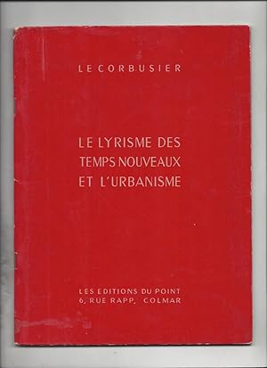 Le lyrisme des temps nouveaux et l'urbanisme