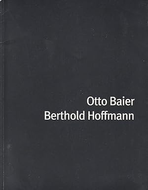 Geschmiedet - gegossen : Metallarbeiten von Otto Baier und Berthold Hoffmann ; [Katalog zur Ausst...