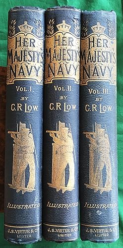 Her Majesty's Navy Including its Deeds and Battles (3 volume set)