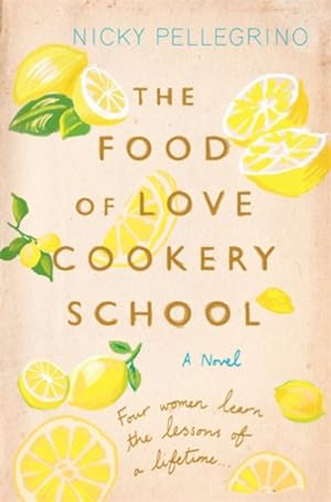 Seller image for Food of Love Cookery School for sale by GreatBookPrices