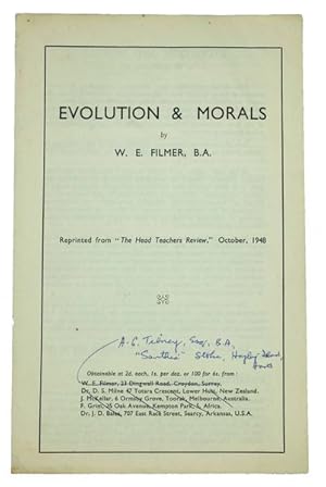 Seller image for Evolution & Morals. Reprinted from "The Head Teachers Review," October 1948. for sale by Jarndyce, The 19th Century Booksellers