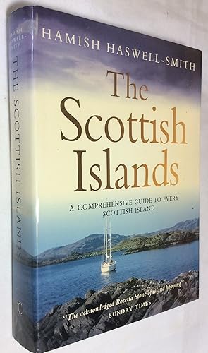 Seller image for The Scottish Islands: A Comprehensive Guide to the Scottish Islands for sale by Hadwebutknown