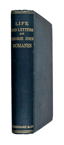 Bild des Verkufers fr The Life & Letters of George John Romanes. 2nd edn. zum Verkauf von Jarndyce, The 19th Century Booksellers