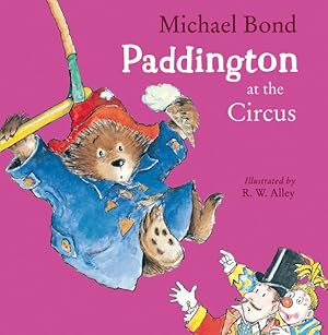 Bild des Verkufers fr Paddington at the Circus zum Verkauf von GreatBookPrices