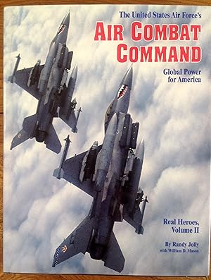 Image du vendeur pour The United State Air Force's Air Combat Command: Global Power for America (Real Heroes, Vol 2) mis en vente par Between The Boards