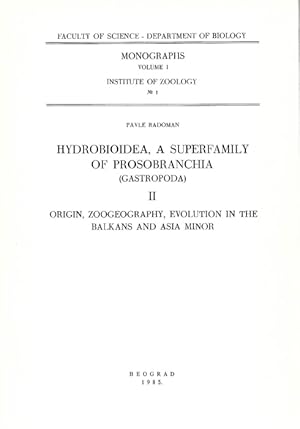 Hydrobioidea, a Superfamily of Prosobranchia (Gastropoda) II. Origin, Zoogeography, Evolution in ...