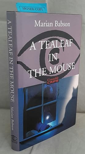 A Tealeaf in the Mouse. SIGNED PRESENTATION COPY TO A FRIEND.