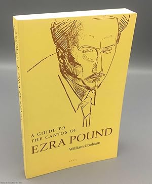 Immagine del venditore per Guide to the Cantos of Ezra Pound venduto da 84 Charing Cross Road Books, IOBA