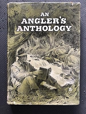 Image du vendeur pour An Angler's Anthology mis en vente par Cragsmoor Books