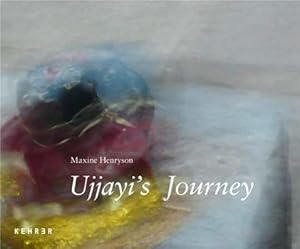 Bild des Verk�ufers f�r Maxine Henryson - UJJAYI S JOURNEY zum Verkauf von moluna