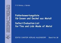 Immagine del venditore per Fehlerbewertungsliste fr Dosen und Deckel aus Metall. Mit CD-ROM venduto da moluna