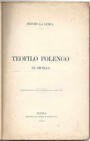 Image du vendeur pour Teofilo Folengo in Sicilia. mis en vente par Libreria Antiquaria Palatina