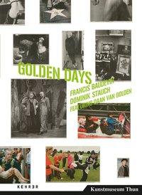 Seller image for Golden Days for sale by moluna