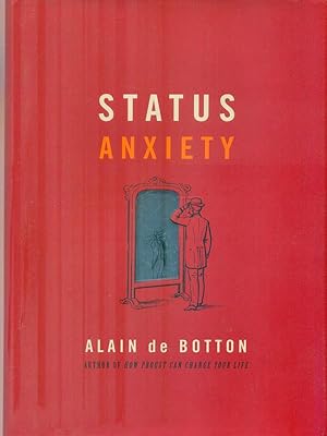 Seller image for Status Anxiety for sale by Librodifaccia