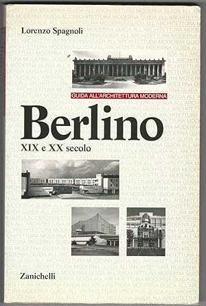 Berlino XIX e XX secolo.