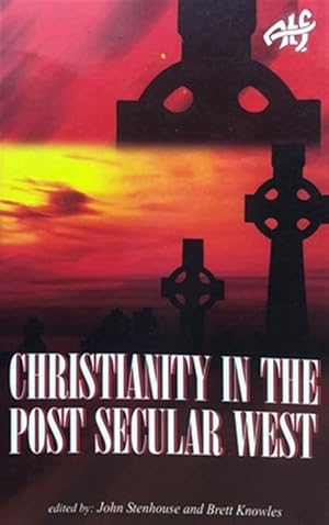 Bild des Verkufers fr Christianity in the Post Secular West zum Verkauf von GreatBookPrices