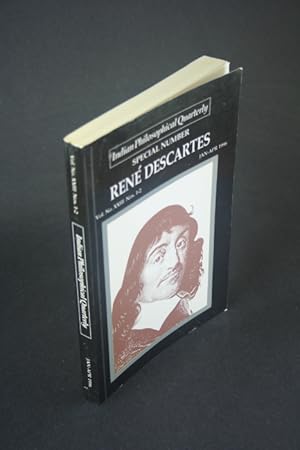 Bild des Verkufers fr Indian philosophical quarterly: Ren Descartes 1596-1650. Special Number. Volume XXIII, Nos. 1-2, Jan-April 1996. zum Verkauf von Steven Wolfe Books