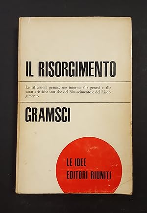 Gramsci. Il risorgimento. Editori Riuniti. 1975 - I