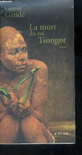 Image du vendeur pour La mort du roi Tsongor mis en vente par Le-Livre