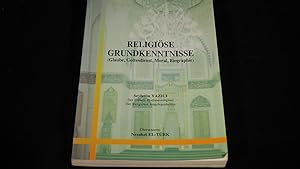 Religiöse Grundkenntnisse : (Glaube, Gottesdienst, Moral, Biographie).