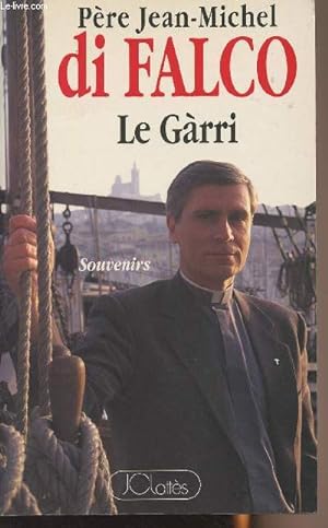Imagen del vendedor de Le Grri - Souvenirs a la venta por Le-Livre