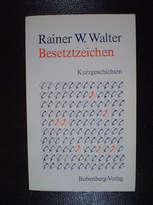 Bild des Verkufers fr Besetztzeichen. Kurzgeschichten zum Verkauf von Buchfink Das fahrende Antiquariat