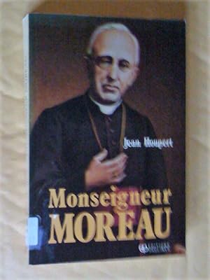 Monseigneur Moreau, quatrième évêque de Saint-Hyacinthe