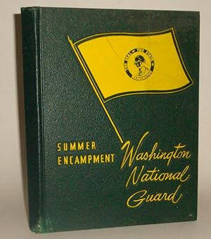 The Story of the Washington National Guard 1957 Encampment
