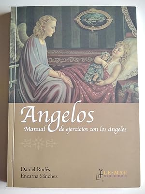 Angelos : manual de ejercicios con los ángeles.