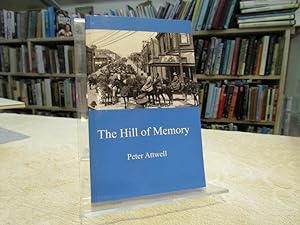 The Hill of Memory